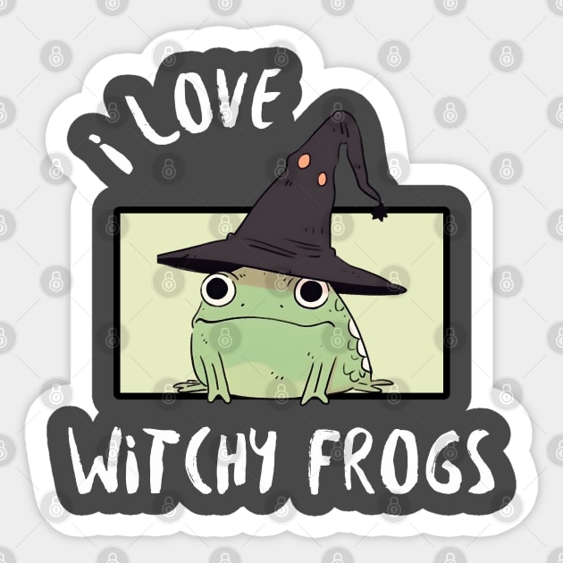 Witch Hat Toad  - I Love Witchy Frogs Sticker by Eine Creations